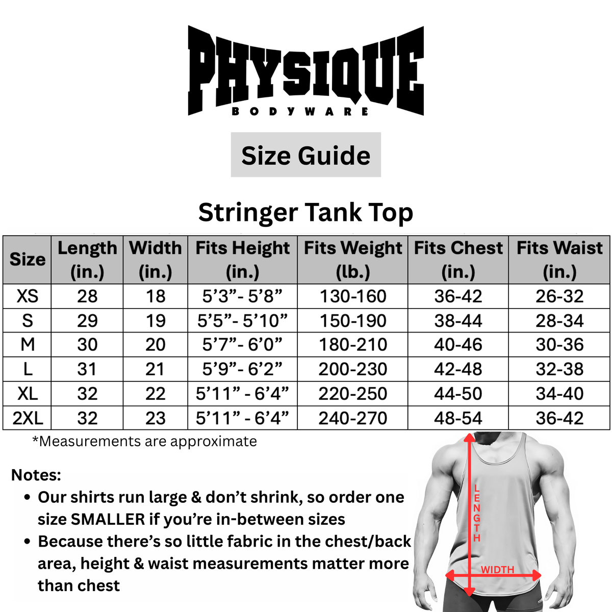 Physique Bodyware Stringer Tank Top size guide with approximate garment measurements and fit guidance for XS–2XL.